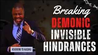 Day 8 Prayer and Fasting | Breaking Demonic Invisible Hindrances
