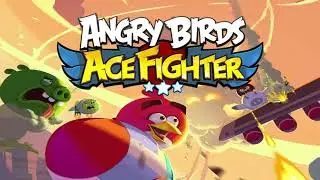 Main Theme - Angry Birds Ace Fighter OST