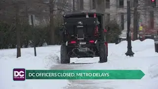 DC Area Federal Offices Closed, Metro Experiences Delays After Winter Storm