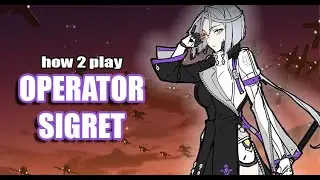 [Epic Seven] How to Play: Operator Sigret