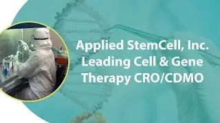 Applied StemCell, Inc., Leading Cell & Gene Therapy CRO/CDMO