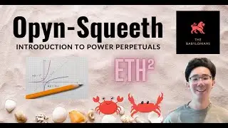 Opyn Squeeth | Introduction to Power Perpetuals