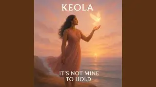 IT'S NOT MINE TO HOLD