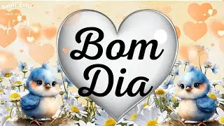 Mensagem de Bom dia! Feliz Segunda! Que seu dia seja iluminado!