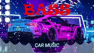 CAR MUSIC 🎶🎵 | EDM REMIX CLUB BASS BOOSTED 🔥💯 • DANCE PARTY 🥳🎉 • NIGHT DRIVE 😎 • GYM WORKOUT 💪🔊