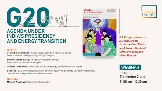 G20 Under India's Presidency and #EnergyTransition | Webinar | Climate Trends