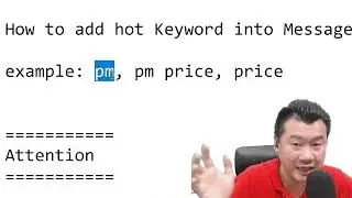 Video 5 How to add hot Keyword into Message2u