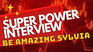 Super Power Interview: Be Amazing Sylvia