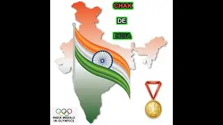 Olympics 2021, Olympic Games Tokyo 2020, Tokyo Olympic medal India, chak de India, motivation Indian
