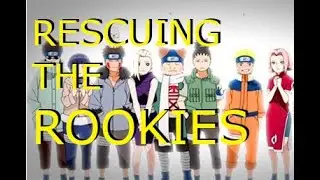Fixing Naruto: Putting the Genin Teams Together Right