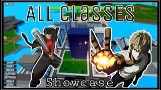 ROBLOX One Punch Man: Destiny | All Classes Showcase