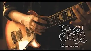 The SESH - Blind, The Thief - Ep. 2 [4K]