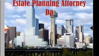 Estate Planning Law Firm Dallas | Texas