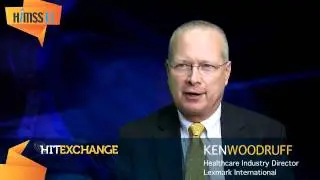 HIMSS 11 Perspective: Ken Woodruff of Lexmark