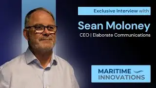 Maritime Communications Masterclass: Sean Moloney on Industry Evolution and LISW25