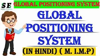 GPS ! Global Positioning System! GPS Surveying introduction! Surveying