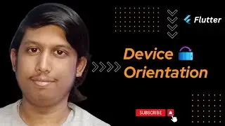 Rotate Screen Horizontally and Vertically in Flutter | Flutter Complete Tutorial | Part 10