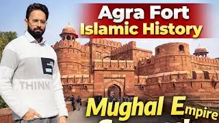 Inside Agra Fort: The Islamic Empire's Hidden Gem