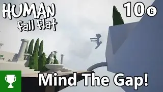 Mind The Gap! - Human Fall Flat - Achievement/Trophy Guide