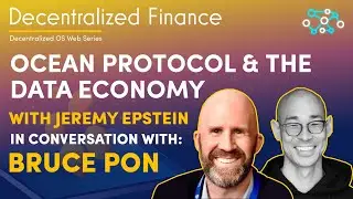 Decentralized Finance - Ocean Protocol & The Data Economy