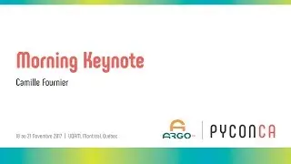 PyCon Canada 2017&nbsp;&ndash; Камилла Фурнье (основной доклад в субботу утром)