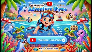 Underwater Adventure! Rhyme 🦑🐬 @LearnFunSpot1