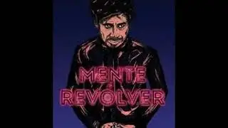 MENTE REVOLVER