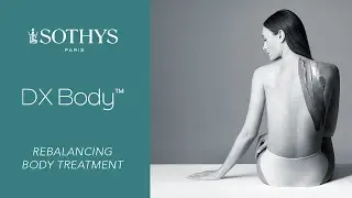 Balancing body treatment - DX Body&trade; | Sothys