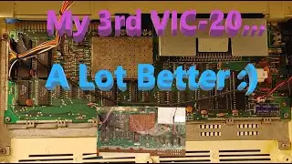My 3rd VIC-20 - Fully Working And Cleaner