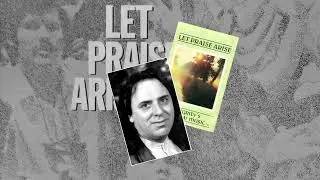 Let Praise Arise (John Sellers)