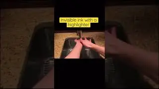 Invisible ink with a highlighter