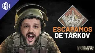 ESCAPAMOS DE TARKOV!! - FULL RAID - ESCAPE FROM TARKOV