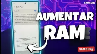 SAMSUNG S24 PLUS 📈 Como EXTENDER  AUMENTAR RAM  Activa RAM Virtual 💾