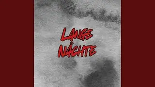 Lange N&auml;chte (Pastiche/Remix/Mashup)