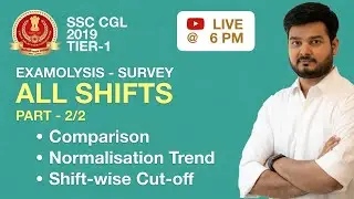 Examolysis P2 - SSC CGL 2019 Tier 1 Cut-Off Marks Shift Wise