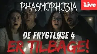 🔴 LIVE | De Frygtl&oslash;se 4 er tilbage! 👻 Tilbage p&aring; skoleb&aelig;nken i Phasmophobia?