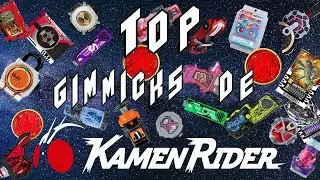 Top 10 Gimmicks de Kamen Rider (ft. @President_Genm )