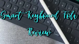 Apple Smart Keyboard Folio (11&rdquo; iPad Pro): Full Review