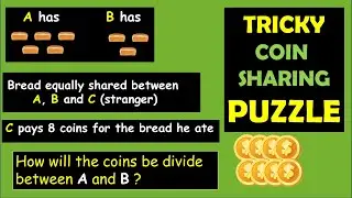 Tricky Maths Puzzle || Coin Sharing || Math Logic Interview Riddle (Math Puzzles and Riddles)