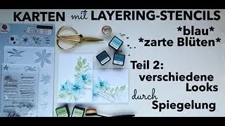 Layering Stencils⎮*blue*delicate blossoms*⎮Part 2⎮by Action