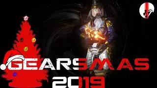 Gears 5 Gearsmas 2019