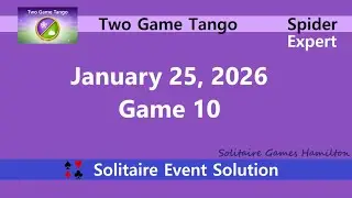 Two Game Tango Game #10 | January 25, 2026 Event | Spider Expert