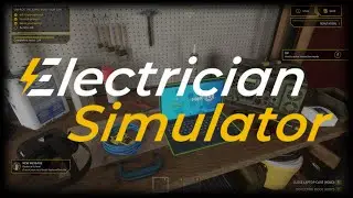 EP7⚡ELECTRICIAN SIMULATOR - AGORA, SÓ EM FIO!