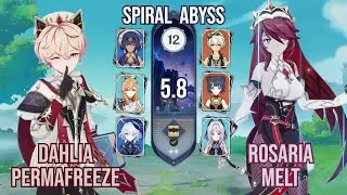 C3 Dahlia Permafreeze + C6 Rosaria Melt | Spiral Abyss 5.8 | Genshin Impact
