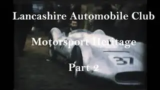 Oulton Park Races from 1957 & 1964: LAC members competing!