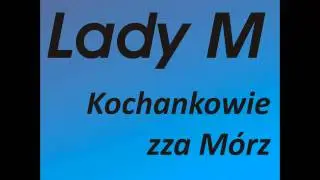 Lady M - Dziwna Gra