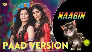 Naagin Gin Gin Paad Version | Billu Paad Song | Talking Tom Fart Comedy | Naagin Gin Gin  Song