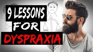 9 Lessons For Dyspraxia