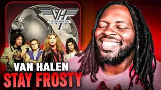 Van Halen - Stay Frosty | REACTION