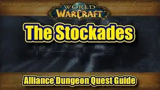 Classic WoW: The Stockades, Alliance Quest Guide